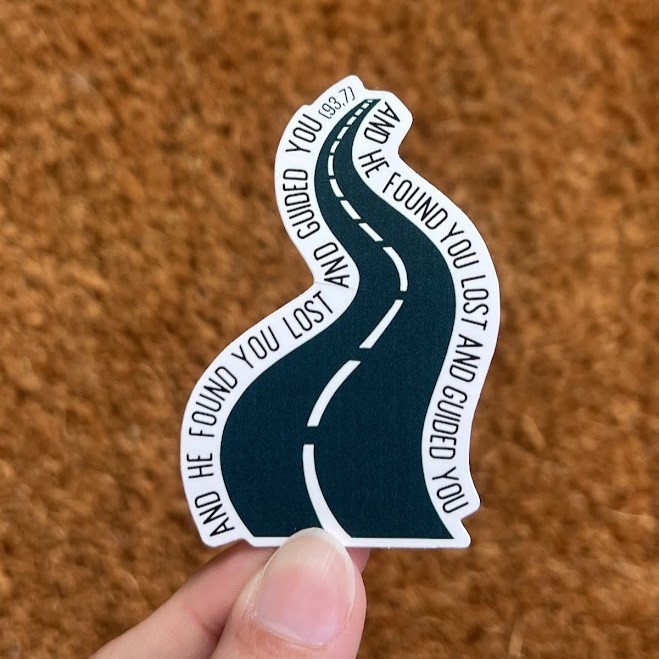 and he found you lost and guided you sticker and he found you lost and guided you sticker